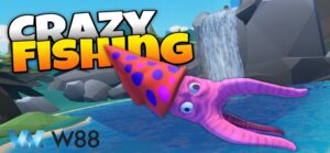 Chiến Thuật Chơi Crazy Fishing Tại W88